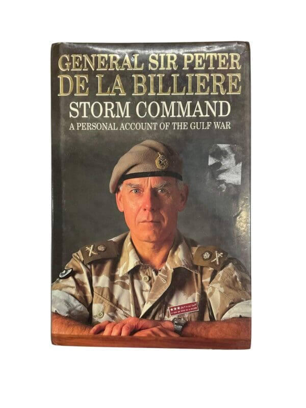 British General Sir Peter De La Billiere Storm Command Reference Book