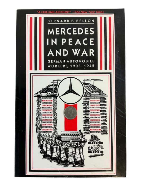 WW1 WW2 German Mercedes In Peace and War German Automobile Workers 1903 to 1945 Used Softcover Reference Book