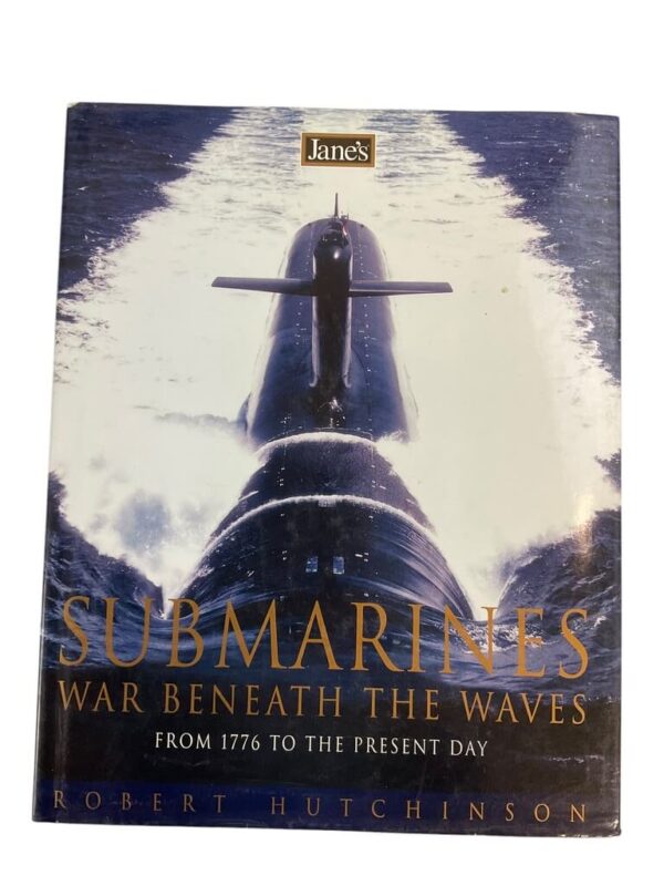 WW1 WW2 Cold War Submarines War Beneath The Waves  Reference Book