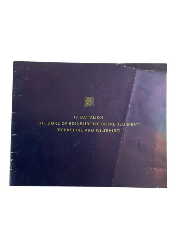 British 1st Battalion Duke of Edinburghs Royal Regiment Reference Book