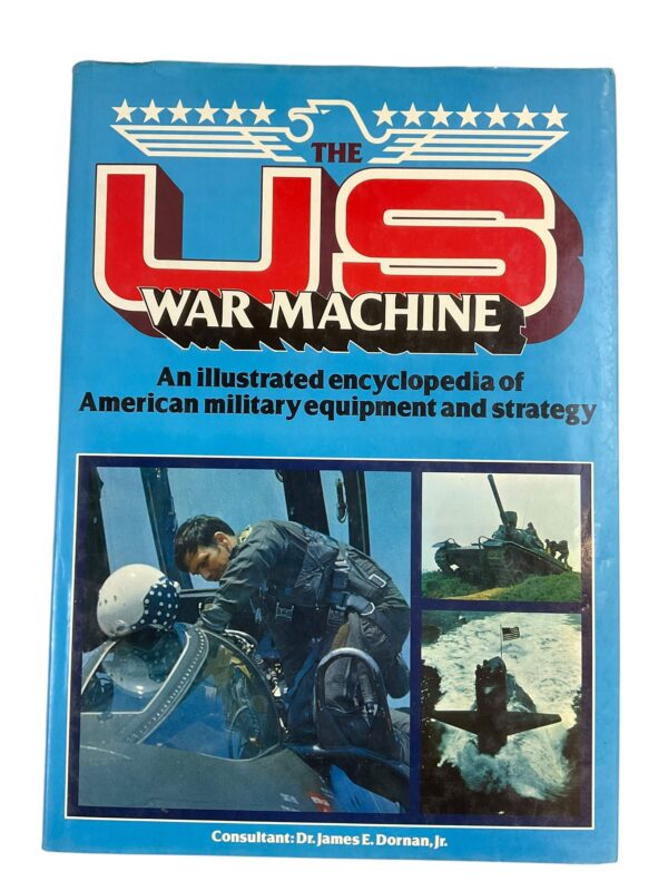 US War Machine Illustrated Encyclopedia Military Equipment Reference Book