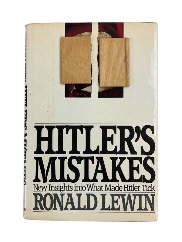 WW2 German Hitler's Mistakes New Insights Into What Made Hitler Tick Used Hardcover Reference Book