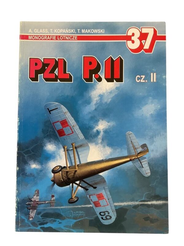 WW2 Polish Air Force PZL P.11 Vol 2 Monographie Lotnicze No 37 POLISH TEXT Used Softcover Reference Book