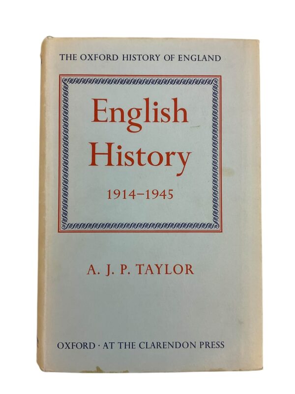 WW1 WW2 English History 1914 to 1945 The Oxford History of England Used Hardcover Reference Book