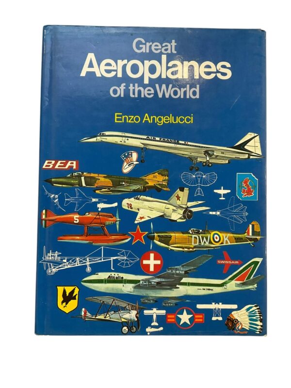 WW1 WW2 Great Aeroplanes of the World Used Hardcover Reference Book