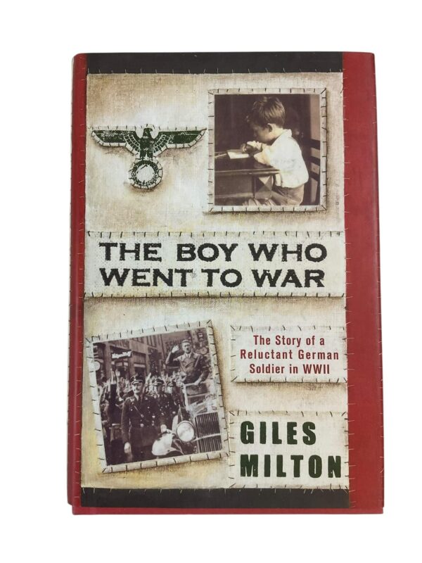 WW2 German The Boy Who Went to War Used Hardcover Reference Book