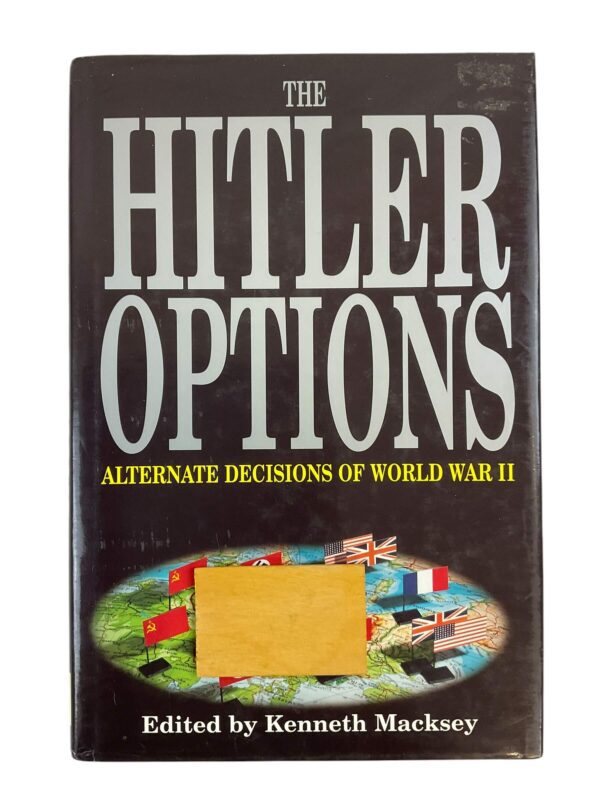 WW2 German The Hitler Options Alternate Decisions of World War 2 Used Hardcover Reference Book