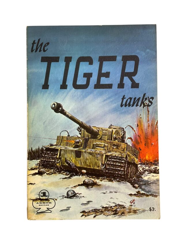 WW2 German The Tiger Tanks Armor Series No 1 Used Softcover Reference Book