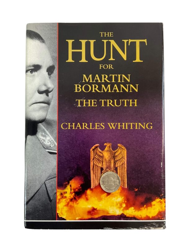 WW2 German The Hunt for Martin Bormann The Truth Used Hardcover Reference Book