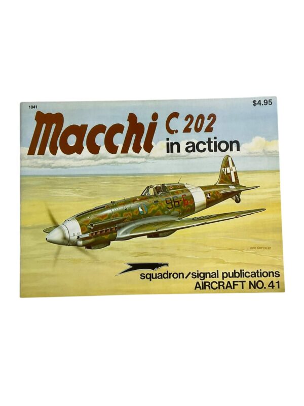 WW2 Italian Air Force Macchi C. 202 in Action Squadron Signal Aircraft No 41 Used Softcover Reference Book