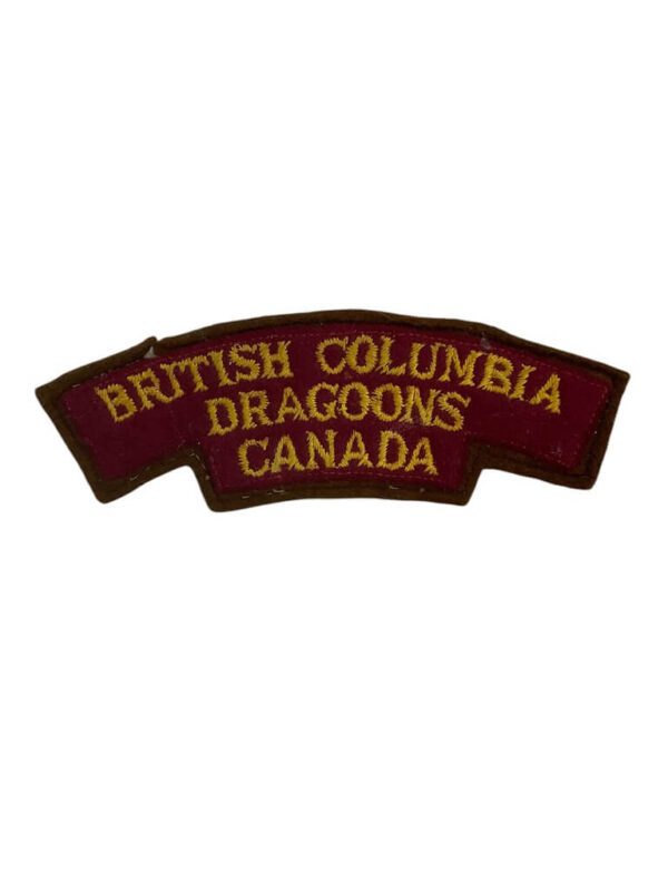 WW2 Canadian British Columbia Dragoons Shoulder Title Single British Made