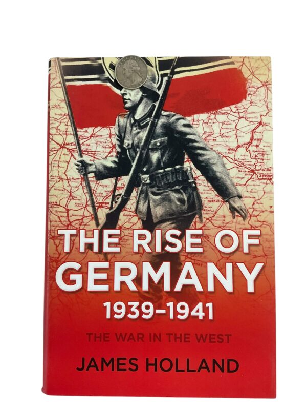 WW2 The Rise of Germany 1939 to 1941 The War in the West Used Hardcover Reference Book