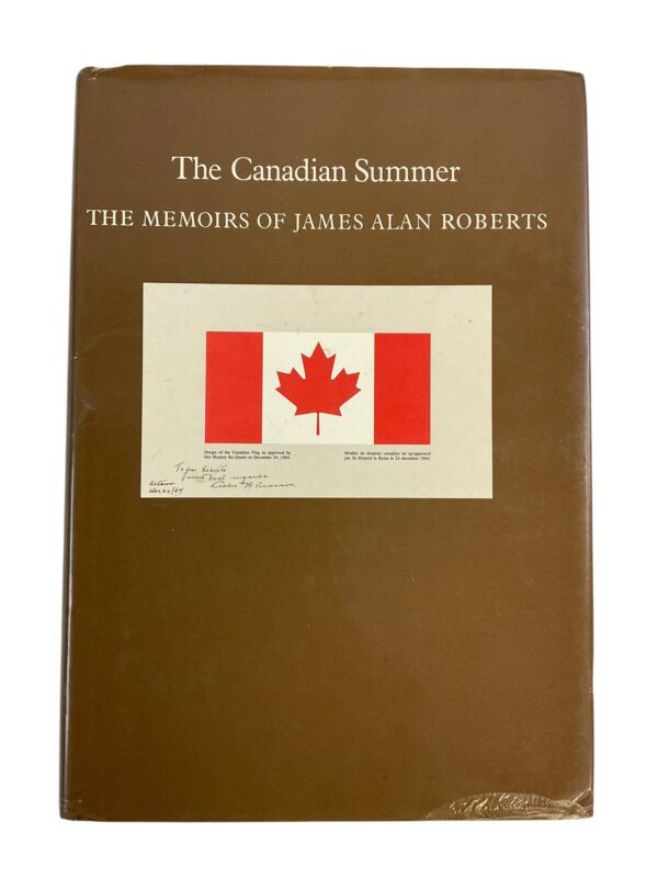 WW2 The Canadian Summer The Memoirs of James Alan Roberts Used Hardcover Reference Book