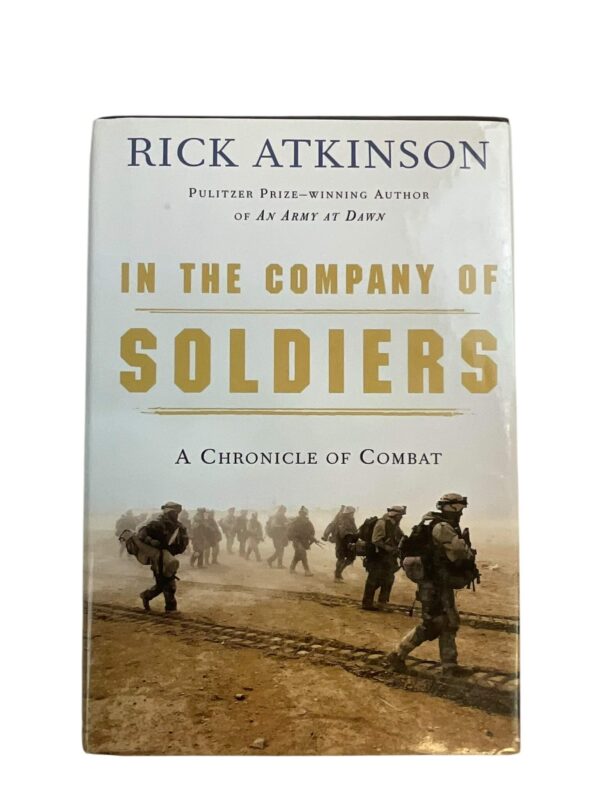 US Army In the Company of Soldiers Reference Book