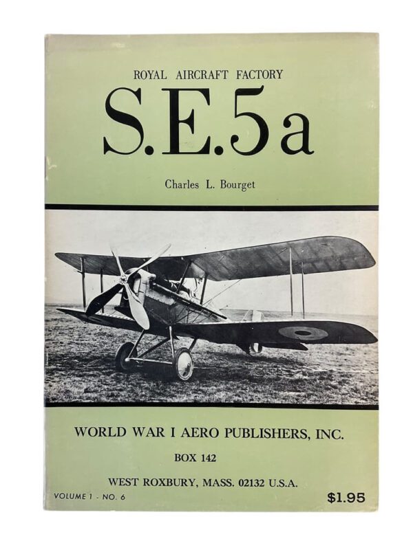 WW1 British RFC Royal Aircraft Factory S.E.5a Areo Publishers Vo 1 No 6 Used Softcover Reference Book