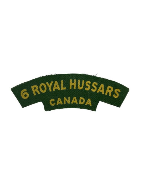 WW2 Canadian 6 Royal Hussars Canvas Shoulder Title Single