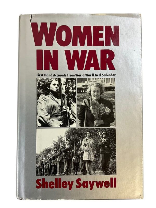 WW2 British Russian Women in War Shelley Saywell Hardcover Reference Book