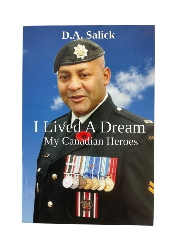 Canadian Forces RCR I Lived A Dream My Canadian Heroes Softcover Reference Book