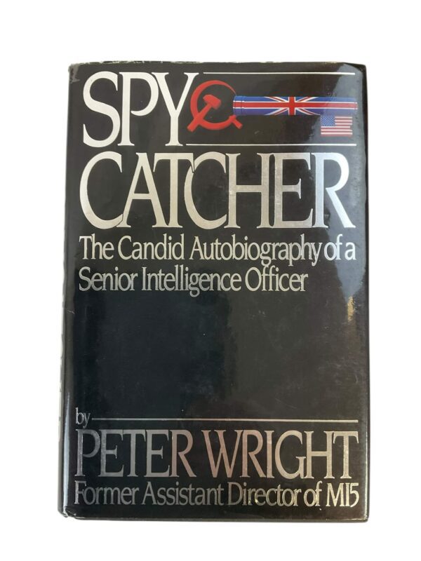 British MI5 Spy Catcher Candid Autobiography of a Senior Intelligence Officer Used Hardcover Reference Book