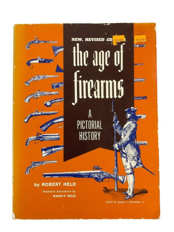 The Age of Firearms A Pictorial History Used Softcover Reference Book