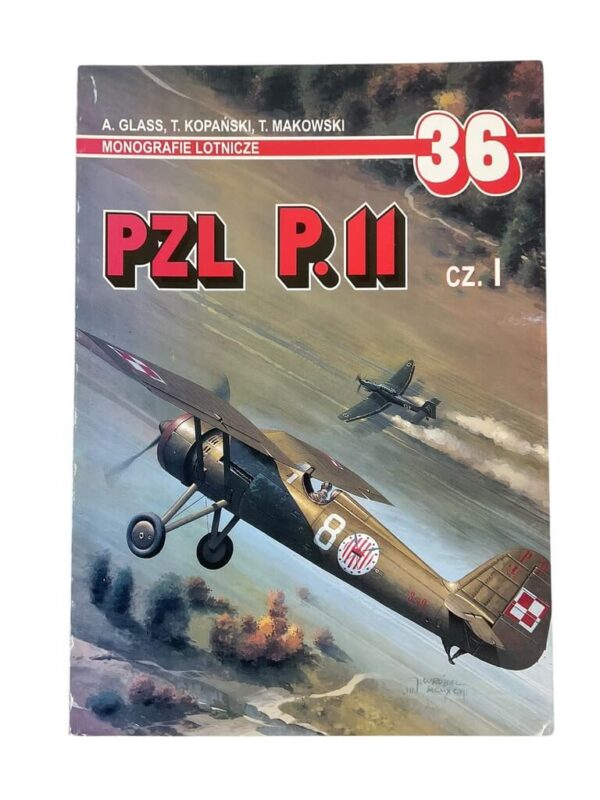 WW2 Polish Air Force PZL P.11 Vol 1 Monographie Lotnicze No 36 POLISH TEXT Used Softcover Reference Book