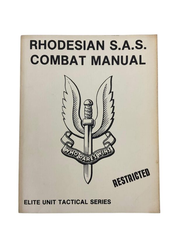 Rhodesian SAS Combat Manual Elite Unit Tactical Series New Softcover Reference Book