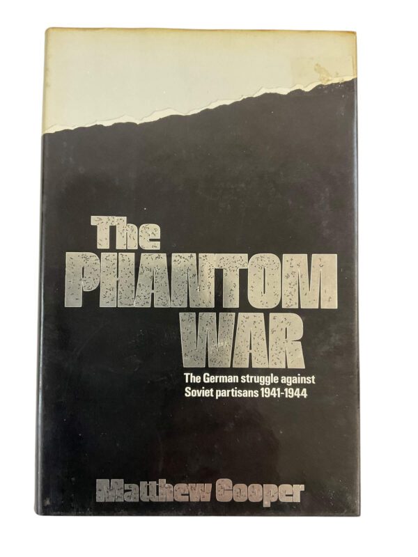 WW2 German The Phantom War Struggle Against Soviet Partisans Used Hardcover Reference Book