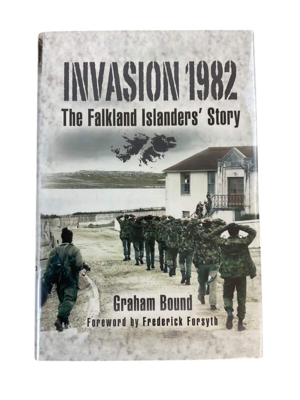 British Invasion 1982 The Falkland Islanders Story Hardcover Reference Book