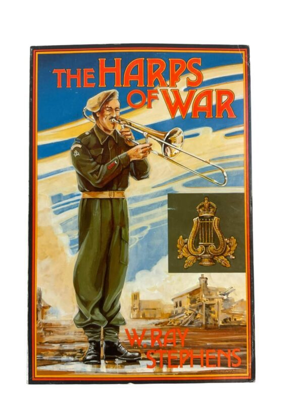 WW2 Canadian Bandsman The Harps of War Used Softcover Reference Book