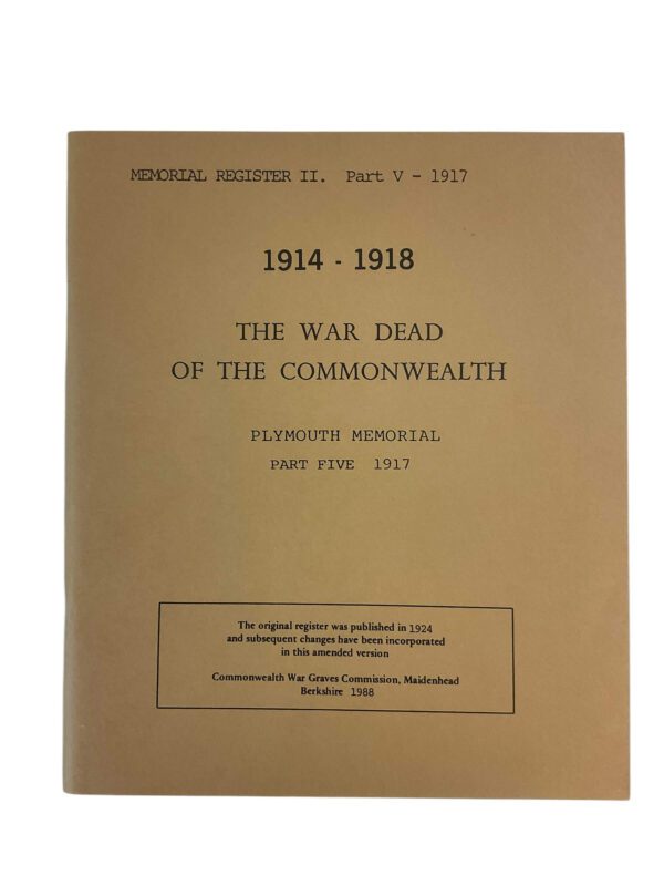 WW1 British Plymouth Memorial Part 5 1917 Used Softcover Reference Book