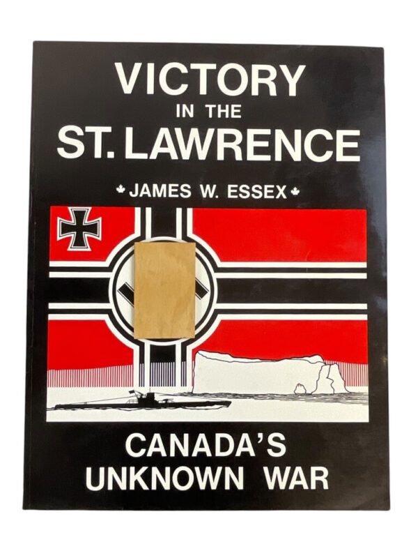 WW2 Canadian Navy Victory in the St. Lawrence Canada's Unknown War Used Softcover Reference Book