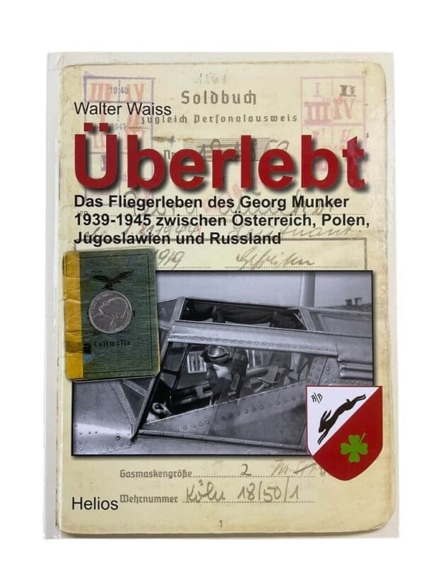 WW2 German Luftwaffe Survived Life of Georg Munker GERMAN TEXT HC Reference Book