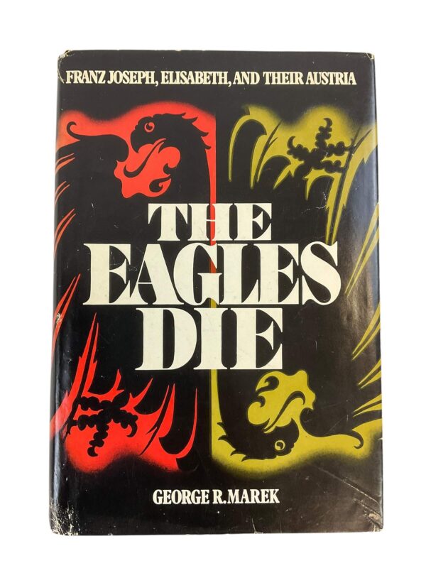 Austria The Eagles Die Used Hardcover Reference Book