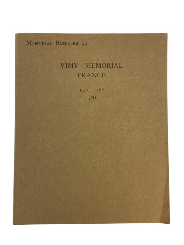 WW1 British Vimy Memorial France Part Five Used Softcover Reference Book