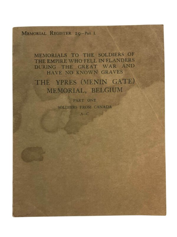 WW1 British The Ypres Menin Gate Memorial Belgium Part 1 Used Softcover Reference Book