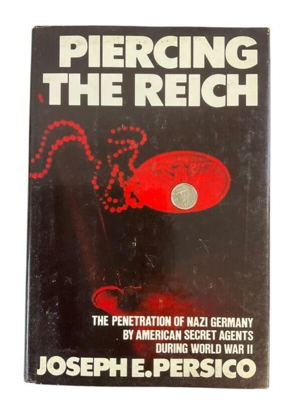 WW2 German US Piercing the Reich Secret Agents Hard Cover Reference Book