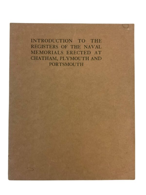 WW1 British Naval Memorials Erected at Chatham, Plymouth and Portsmouth Used Softcover Reference Book