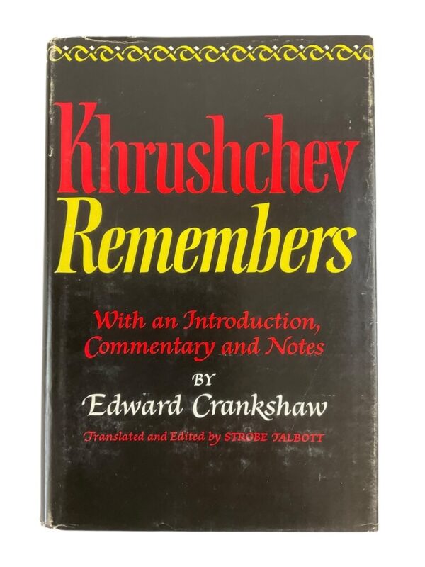 Post WW2 Russia Soviet Khrushchev Remembers Hard Cover Reference Book