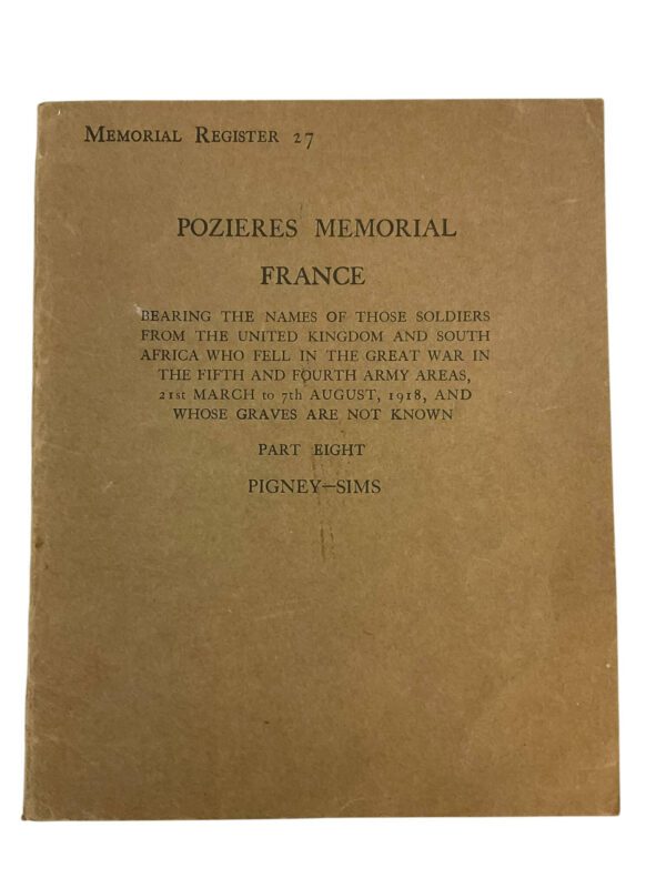 WW1 British Pozieres Memorial France Part Eight Pigney-Sims Used Softcover Reference Book