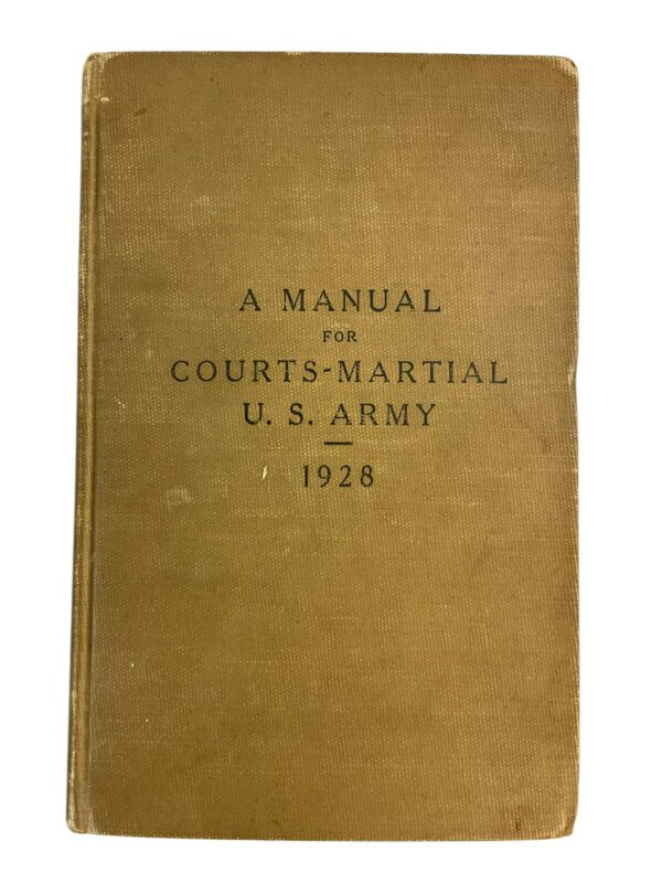 A Manual For Courts-Martial US Army 1928 Used Hardcover Reference Book