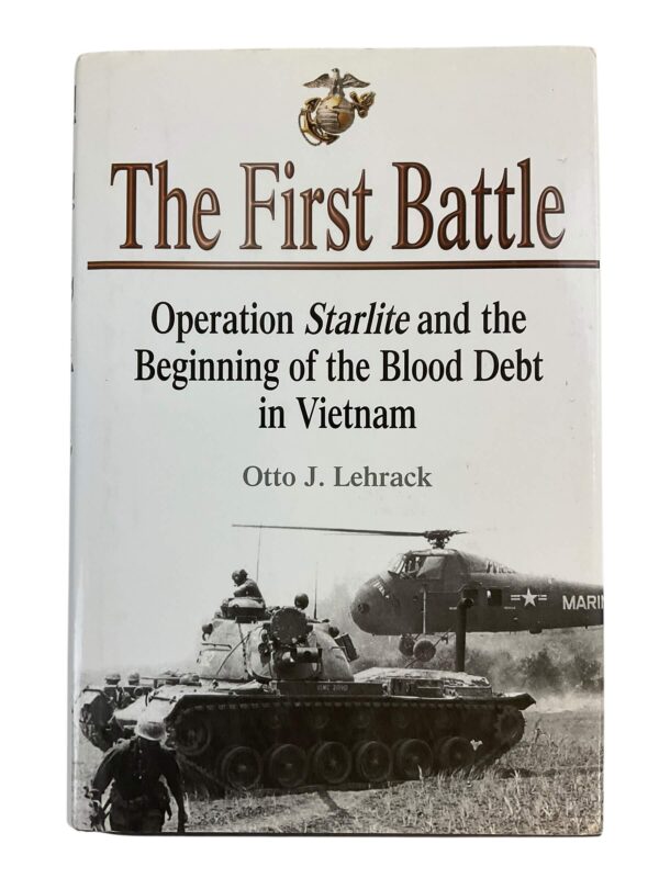 US Army Vietnam The First Battle Operation Starlite Reference Book