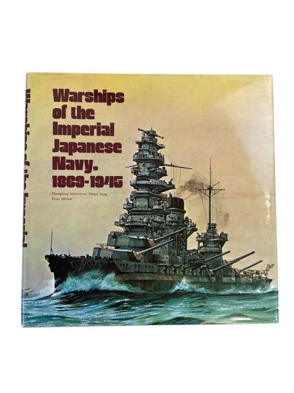 WW2 Japan IJN Warships Of The Imperial Japanese Navy 1869-1945 Reference Book