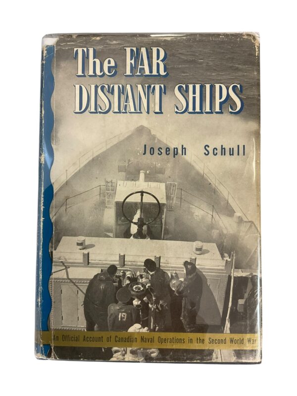 WW2 Canadian RCN Navy The Far Distant Ships Used Hardcover Reference Book