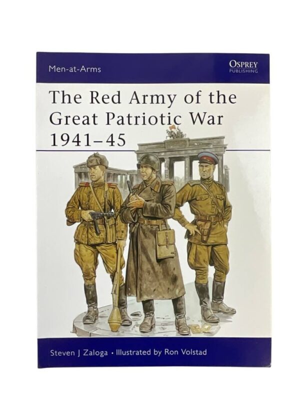 WW2 Russian Soviet The Red Army of the Great Patriotic War Osprey Men At Arms No 216 New SC Reference Book