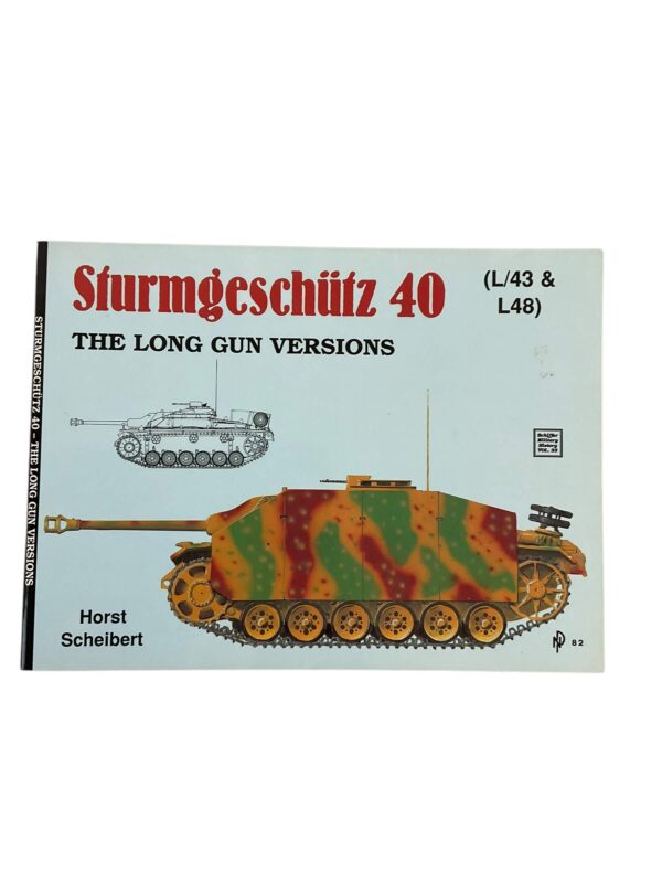 WW2 German Sturmgeschutz 40 L/43 and L48 Long Gun Schiffer Vol 33 Used Softcover Reference Book