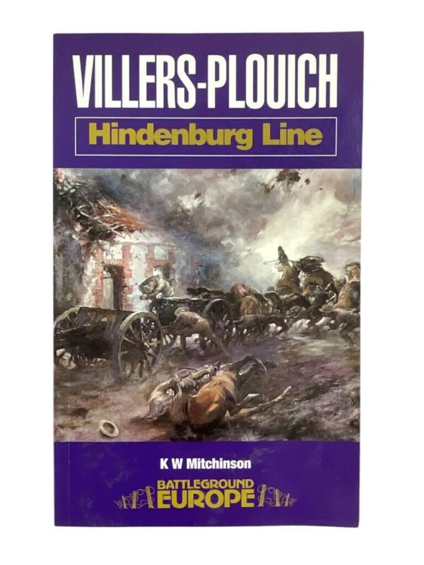 WW1 British BEF Villers-Plouich Hindenburg Line Used Softcover Reference Book