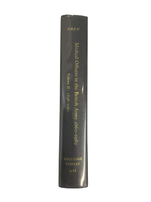 Medical Officers in the British Army Vol 2 1898 to 1960 Used Hardcover Reference Book