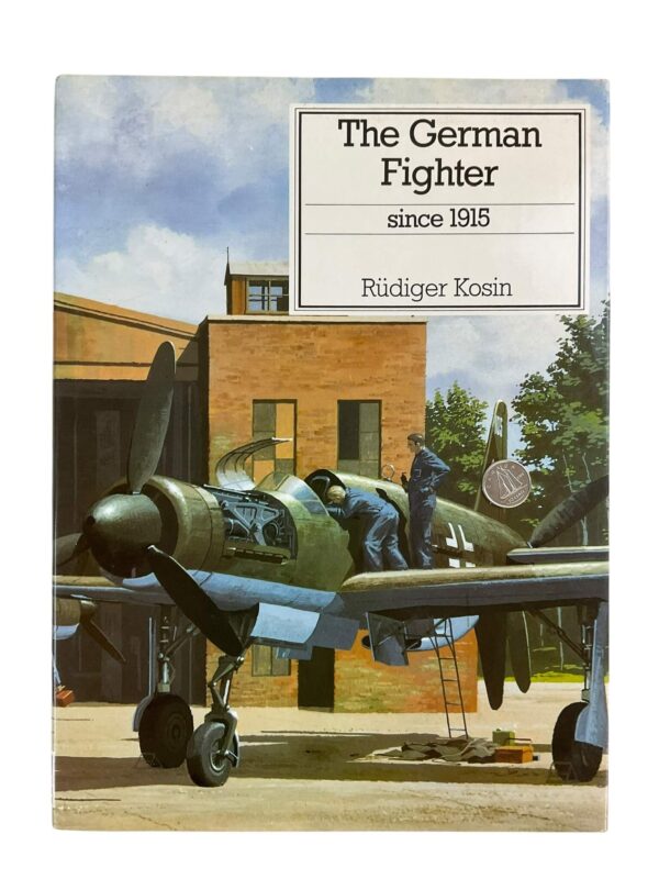 WW1 The German Fighter Since 1915 New Hardcover Reference Book