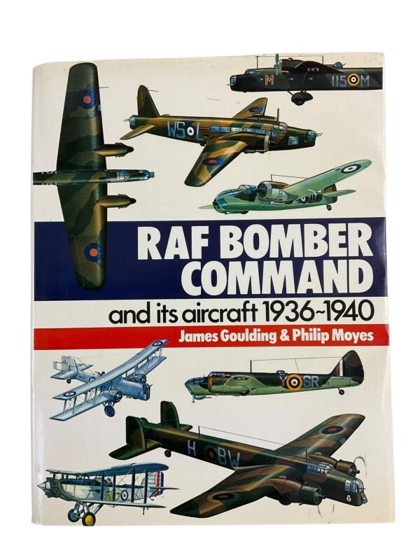 WW2 British RAF Bomber Command and its Aircraft 1936 to 1940 Reference Book