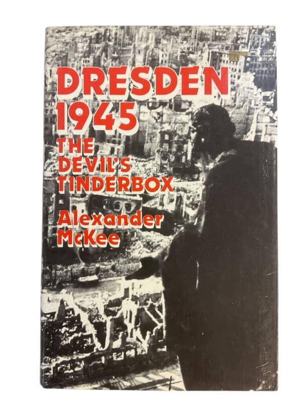 WW2 German Dresden 1945 The Devil's Tinderbox Used Hardcover Reference Book